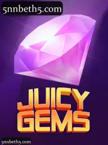 JuicyGems