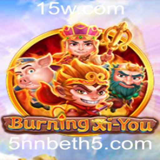 BurningXiYou: Explorando o Fascinante Mundo do Jogo com 5nn Bet